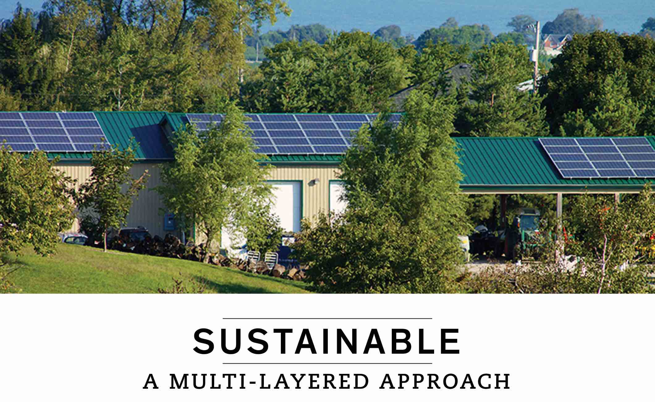 SUSTAINABLE: A MULTI-LAYERED APPROACH